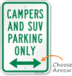 Campers & SUV Parking with Bidirectional Arrow Sign