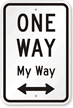 One Way Sign (with Bidirectional Arrow)