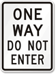 One Way Do Not Enter Aluminum Parking Sign