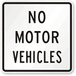 No Motor Vehicles Road Traffic Sign
