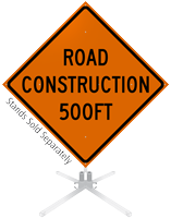 Road Construction 500 Feet Roll-Up Sign