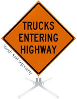 Trucks Entering Highway Roll-Up Sign