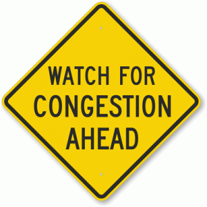 Watch For Congestion Sign