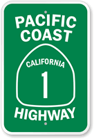 Pacific Coast Highway California 1 Sign