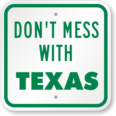 Don't Mess With Texas - Texas Pride - T-Shirt
