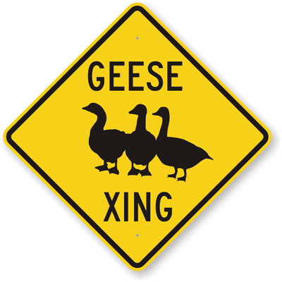Geese Xing with Graphic Crossing Sign, SKU: K-9783