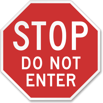 24 In X 24 In Stop Do Not Enter Stop Sign Aluminum Stop Sign Sku K 2105