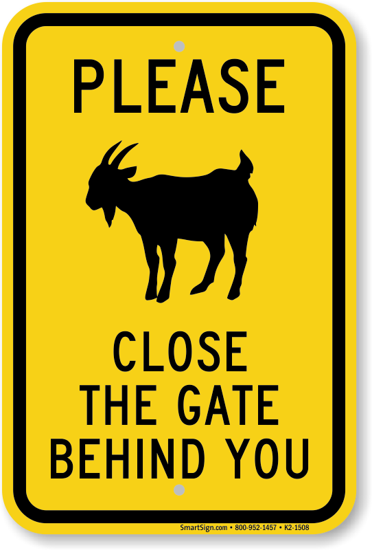 Please close the Gate. Табличка закрой ворота. Gates sign. Закрывайте ворота табличка.