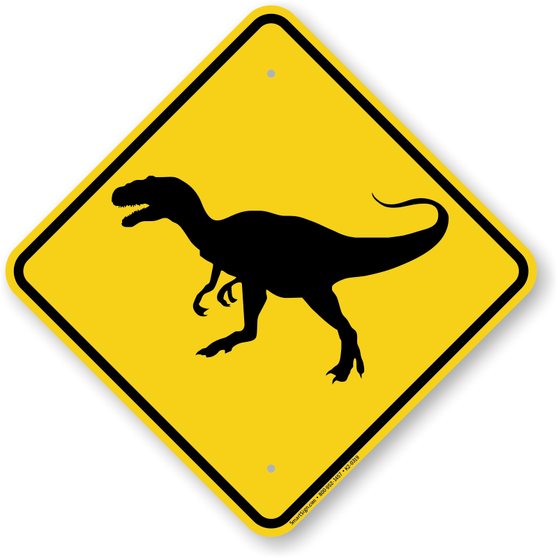 15.5" x 15.5" plastic funny Dinosaur sign xing Crossings animal 