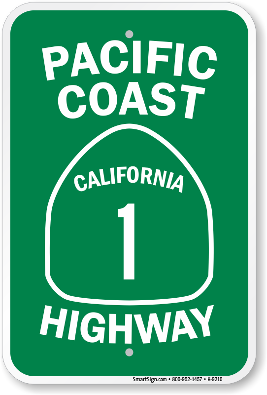 Pacific Coast Highway Metal Sign California State Route 1