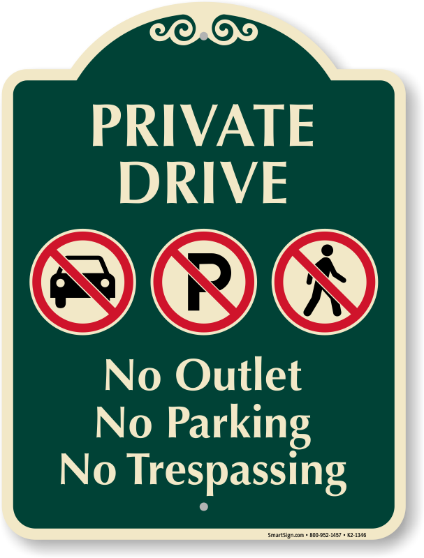 Private Driveway Sign No Parking Sign,