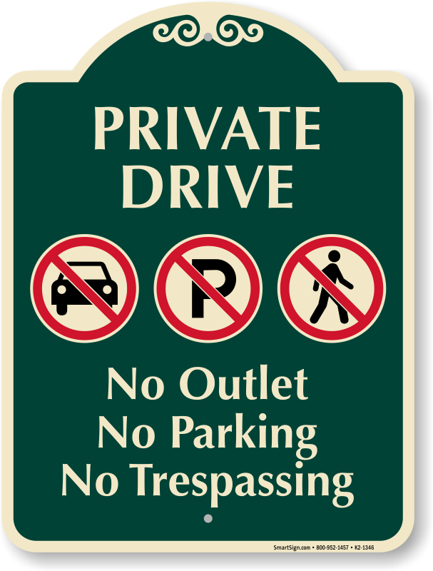 private parking ロードサイン Private Drive, No Outlet or Parking Signature Sign, SKU: K2-1346