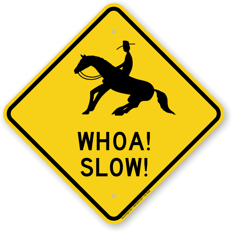 Warning Horses slow down safety sign 