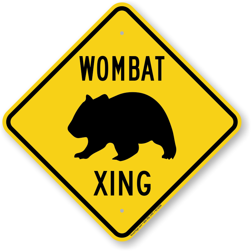 Large Wombat Road Sign 38x38cm 
