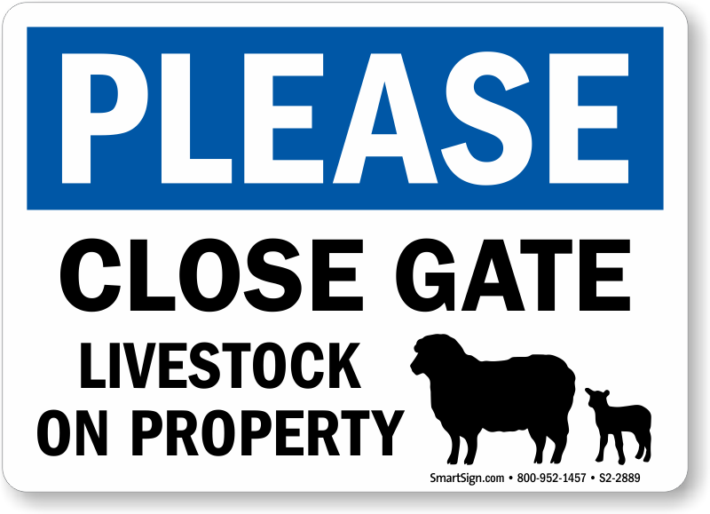 Farm Animals Please close the Gate Sign 
