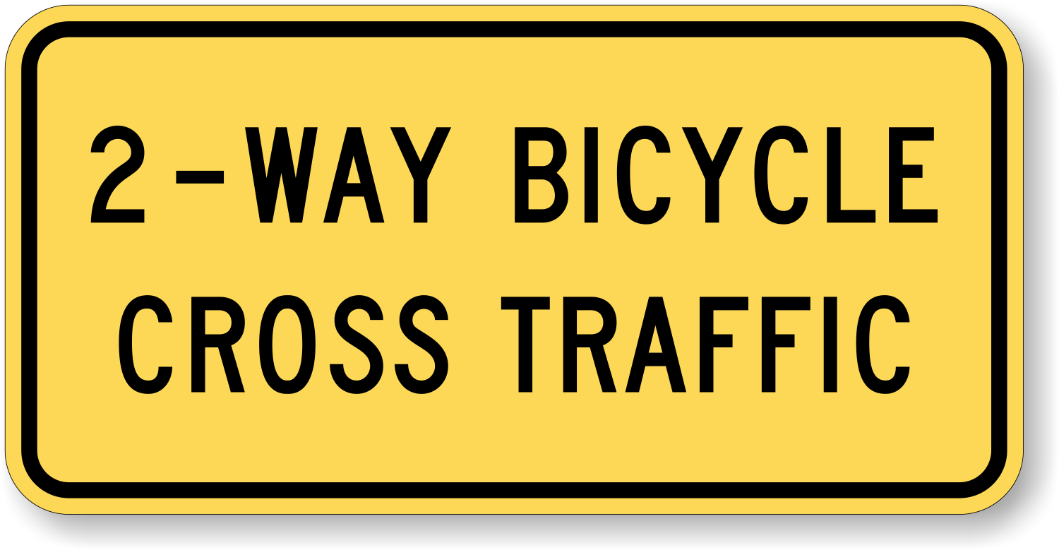 ⚠︎ ｍｕ ⚠︎ 2-Way Bicycle Cross Traffic Plaque - X-W16-21P Signs, SKU: X-W16-21P