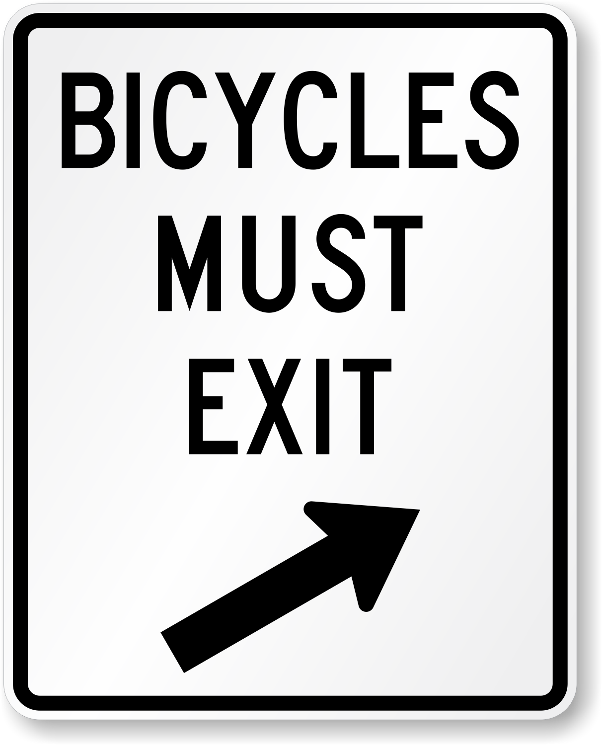 Bicycles Must Exit - X-R9-22 Signs, SKU: X-R9-22