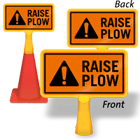 Raise Plow ConeBoss Sign