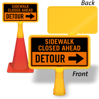 Sidewalk Closed Ahead Detour ConeBoss Sign