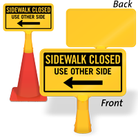 Sidewalk Closed Left Arrow ConeBoss Sign
