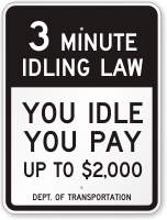 You Idle You Pay Up To $2,000. Sign
