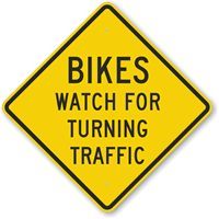 Bikes Watch For Turning Traffic Sign