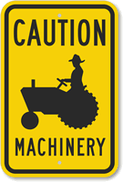 Caution Machinery Sign