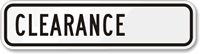 Clearance Sign