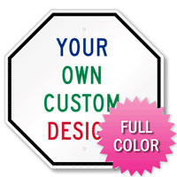 Customizable Octagon Shaped Sign With 4 Color Choices