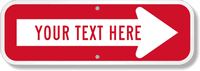 Right Arrow Red- Your Text Here Custom Sign