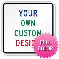 Customizable Square Shaped Sign With 4 Color Choices