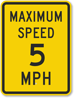 Maximum Speed 5 Sign