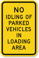 No Idling Loading Area Sign