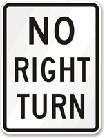 NO RIGHT TURN Aluminum Parking Sign