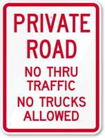 No Thru Traffic No Trucks Allowed Sign