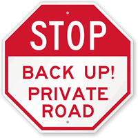 STOP: Private Road Sign