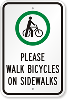 Please Walk Bicycles On Sidewalks Sign