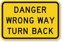 Danger Wrong Way Sign