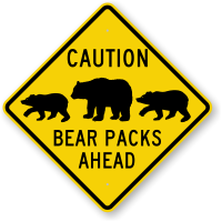 Bear Packs Ahead Sign