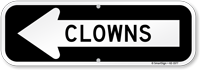 Clowns With Left Arrow Directional Sign
