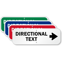 Directional Text - Right Arrow Custom Sign