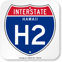 Hawaii Interstate H-2 Sign