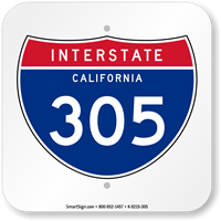 California Interstate 305 Sign