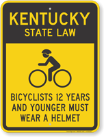 Bicyclists 12 Years Wear Helmet Kentucky Law Sign