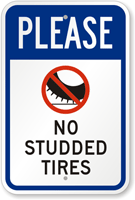 Please No Studded Tires Sign