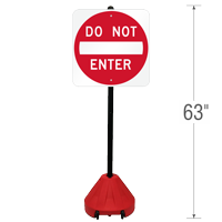 Do Not Enter, 58in Portable Sign Holder Kit