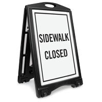 Sidewalk Closed Sidewalk Sign