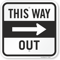 This Way Out Sign With Arrow