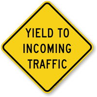 Yield To Incoming Traffic Regulatory Road Sign