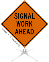 Signal Work Ahead Roll-Up Sign